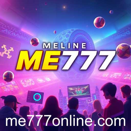 The Rise of ME777: A Gamer's Paradise